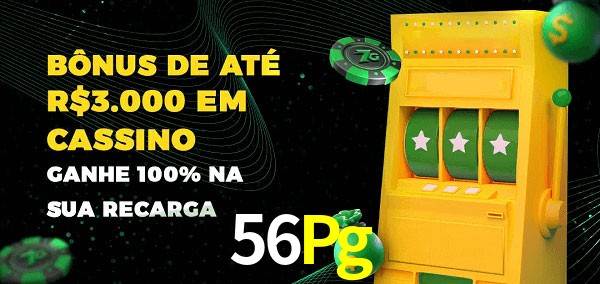 56Pg melhor bônus de depósito